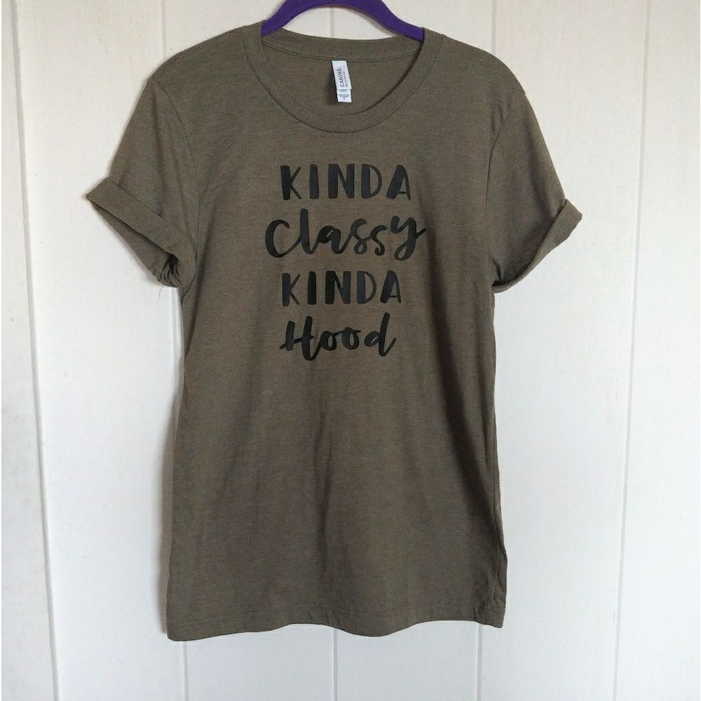 "Kinda Classy👸 Kind Hood😎" Tee Sz S - Used - Picture 3 of 8